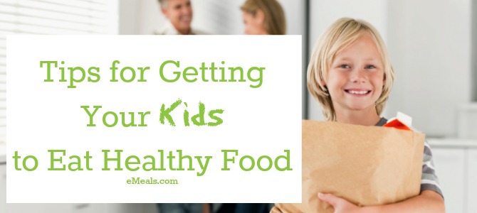 Healthy Eating for Kids Healthy Eating for Kids
