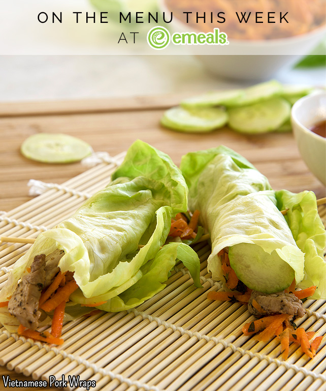 On the Menu This Week Vietnamese Pork Wraps The eMeals Blog